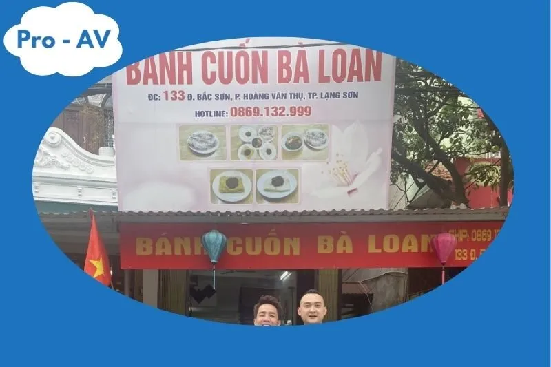 Bánh Cuốn Bà Loan - Nhà Hàng Quán Ăn Lạng Sơn